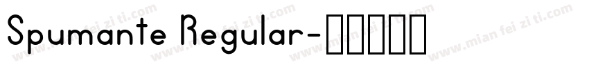 Spumante Regular字体转换
